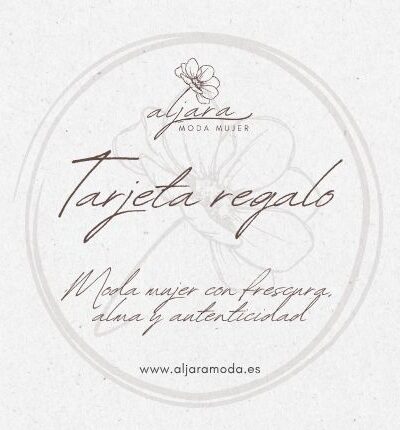 Tarjeta Regalo Aljara Moda