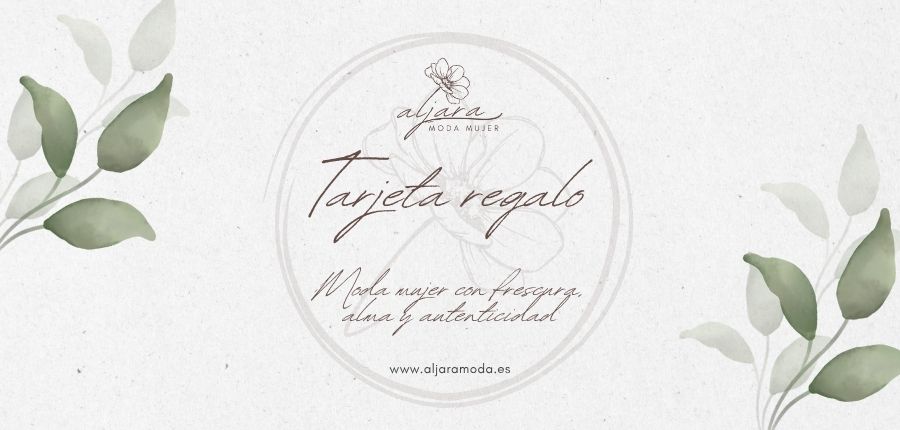 Tarjeta Regalo Aljara Moda